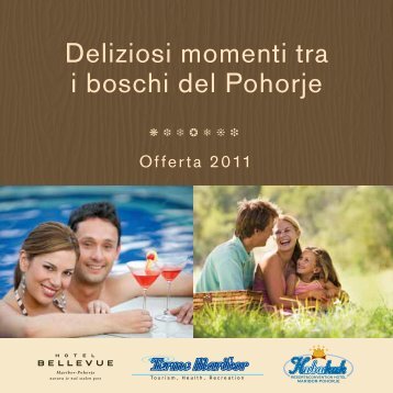 Deliziosi momenti tra i boschi del Pohorje - Terme Maribor