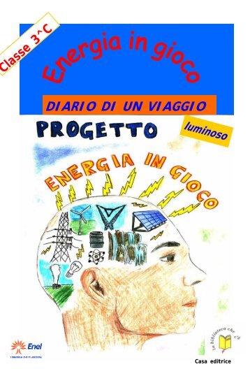 DIARIO DI UN VIAGGIO - Scuola media statale Griffini