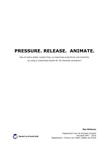 Release. Pressure. Animate.