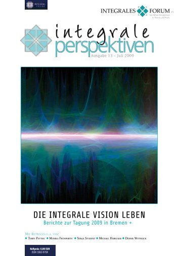 Die integrale Vision leben - integrales forum