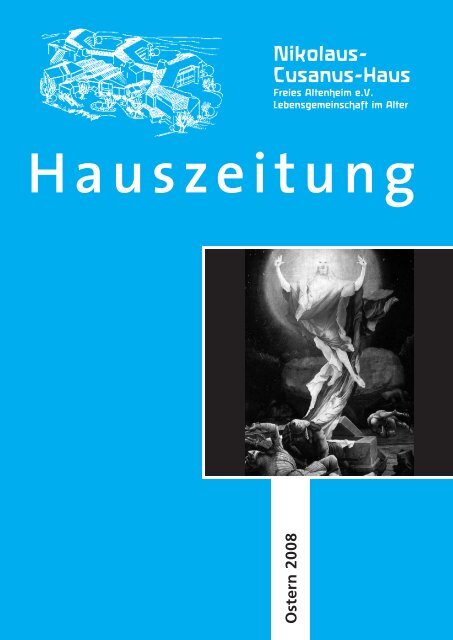 2008 Ostern Nikolaus Cusanus Haus