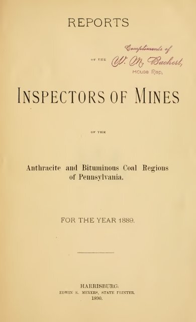 Reports of the Inspectors of Mines of the anthracite and bituminous ...