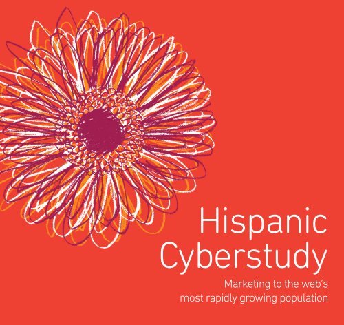 Hispanic Cyberstudy - AOL Advertising