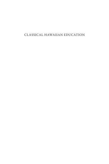 Classical Hawaiian Education: Generations of Culture - John Charlot