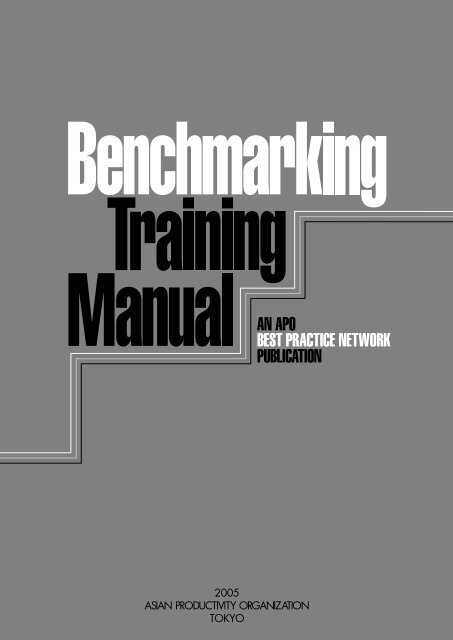 Benchmarking Training Manual - APO Asian Productivity Organization