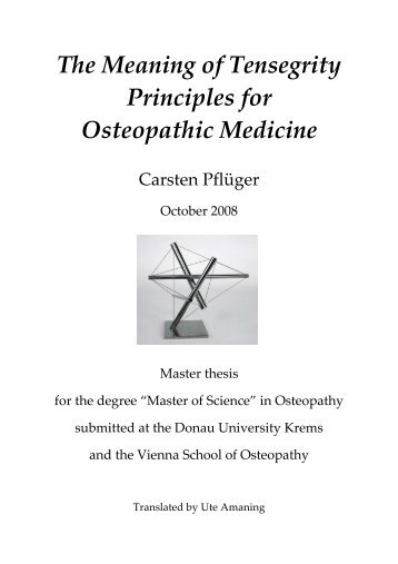 The Meaning of Tensegrity Principles in Osteopathic Medicine