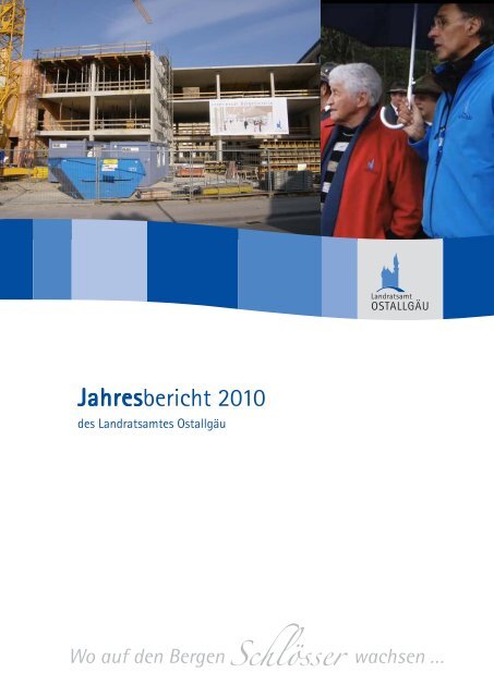 Jahresbericht Landratsamt Ostallgäu - Landkreis Ostallgäu