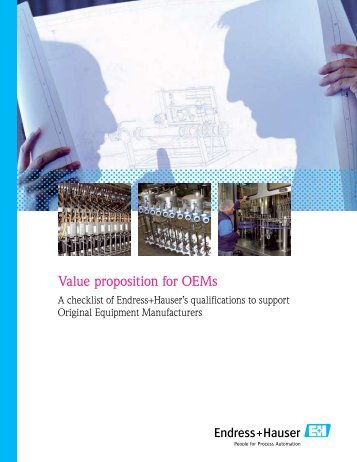 Value Proposition for OEMs (PDF 428,0 kB - Endress + Hauser