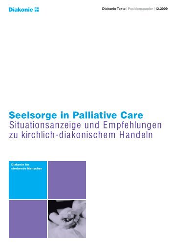 Seelsorge in Palliative Care Situationsanzeige und ... - Palliativ Portal