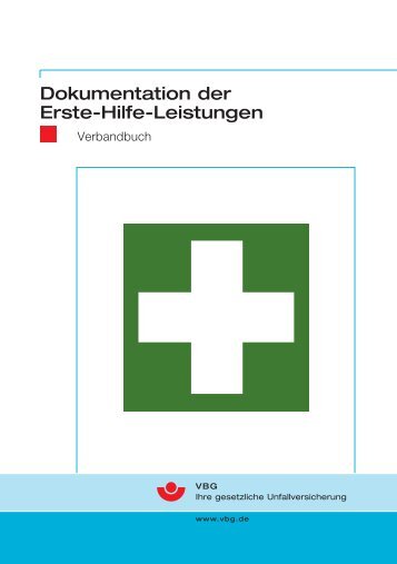 Dokumentation der Erste-Hilfe-Leistungen - VBG