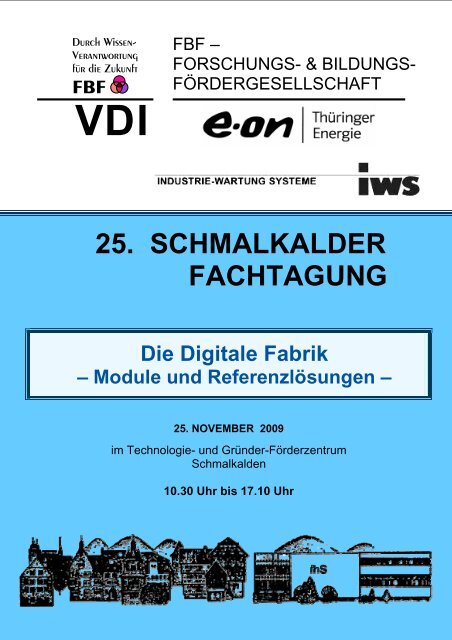 25. SCHMALKALDER FACHTAGUNG Die Digitale Fabrik - FBF