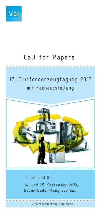 01TA706013 Flurförderzeugtagung 2013 CfP.indd - VDI-Wissensforum