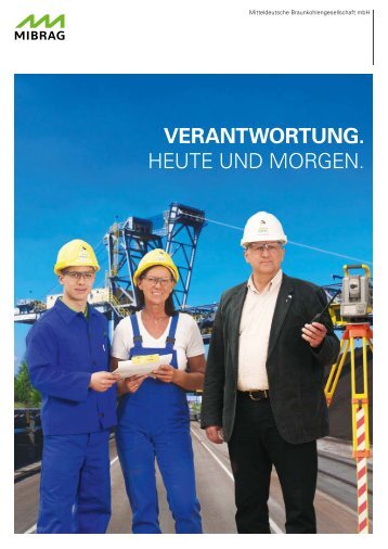 verantwortung - MIBRAG Mitteldeutsche Braunkohlengesellschaft ...
