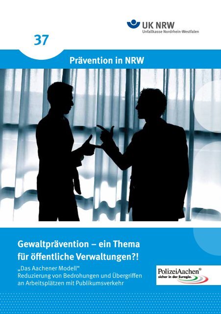 Gewaltprävention - ein Thema für öffentliche ... - Unfallkasse NRW