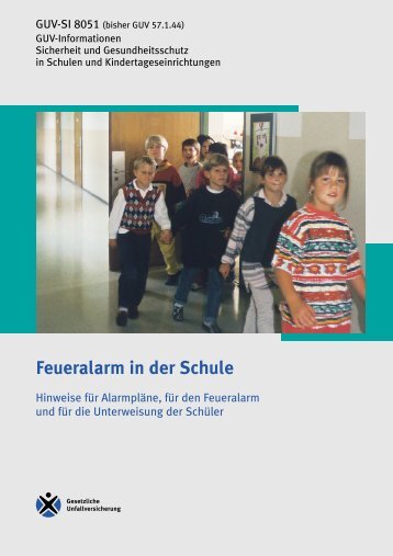 GUV-SI 8051 - Arbeits- und Gesundheitsschutz in Schulen