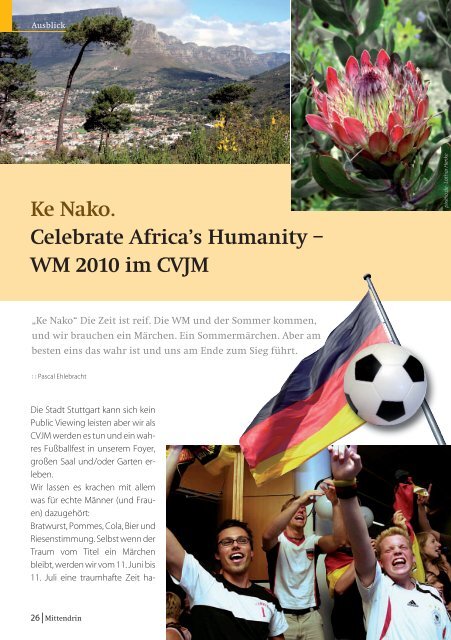 Ke Nako. Celebrate Africa's Humanity – WM 2010 ... - CVJM Stuttgart