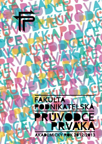 FP-prirucka-prvaka.pdf - Fakulta podnikatelská