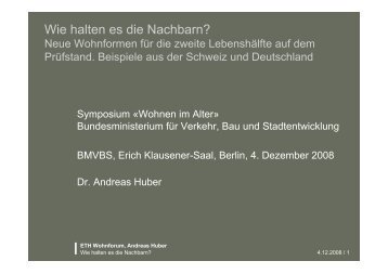 Dr. Andreas Huber: Wie halten es die Nachbarn