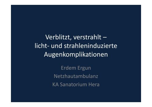 Verblitzt, verstrahlt – licht- und strahleninduzierte ...