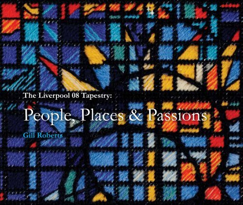 Gill Roberts - The Liverpool 08 Tapestry