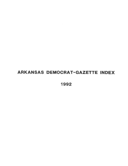 arkansas democrat-gazette index - Arkansas Tech University Library