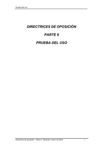 DIRECTRICES DE OPOSICIÓN PARTE 6 PRUEBA DEL ... - Europa