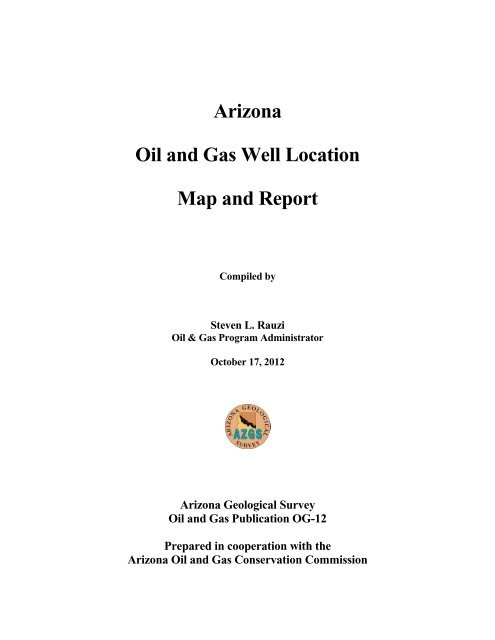 Arizona Oil and Gas Well Location Map and Report - AZGS ...