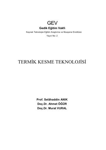 termik kesme teknolojisi - Gedik Kaynak