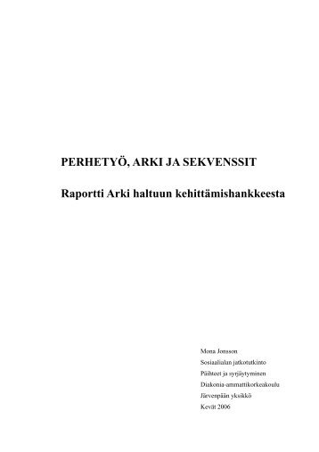 ARKI PERHETYÃ–N KESKIÃ–Ã–N - Diakonia-ammattikorkeakoulu