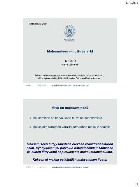 Maksamisen muuttuva arki - Suomen Pankki