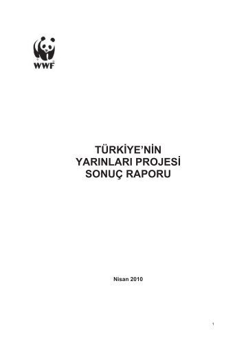türkiye'nin yarınları projesi sonuç raporu - WWF Türkiye