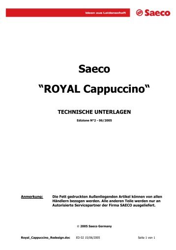 Saeco “ROYAL Cappuccino“ - Kaffeevollautomaten.org