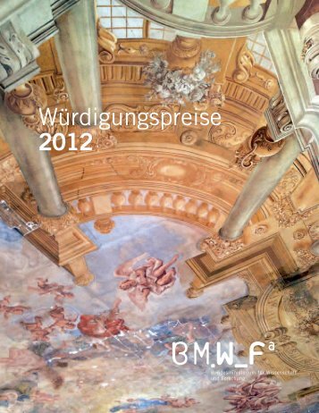 Würdigungspreise 2012 - Bundesministerium für Wissenschaft und ...