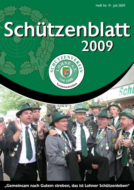 Wir wünschen dem Lohner Schützenverein und den Lohner ...