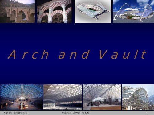 Arch and Vault - Engineering Class Home Pages