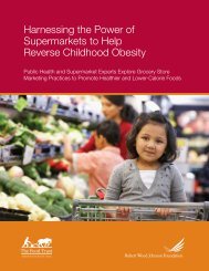 Harnessing the Power of Supermarkets to Help ... - The Food Trust