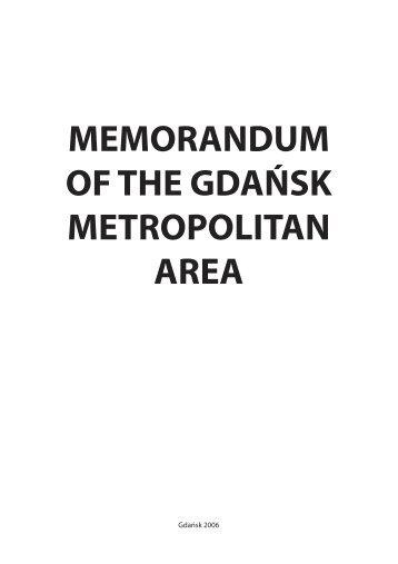 MEMORANDUM OF THE GDAŃSK METROPOLITAN AREA