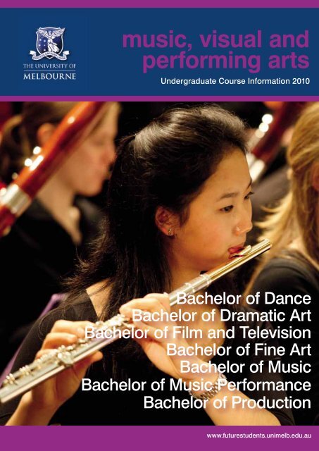 music, visual and performing arts - University of Melbourne