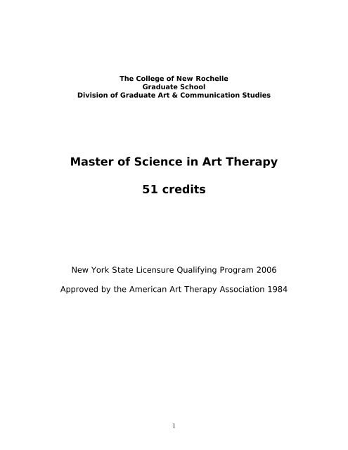 Master of Science in Art Therapy 51 credits - College of New Rochelle