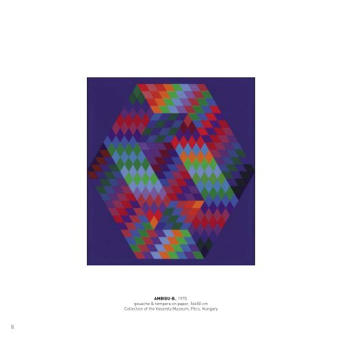 Victor Vasarely - Fondation Vasarely