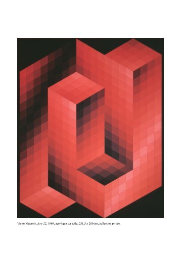 Victor Vasarely, Isso-22, 1969, acrylique sur toile, 231,5 x 200 cm ...