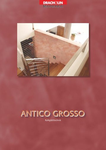 ANTICO GROSSO - Dracholin GmbH