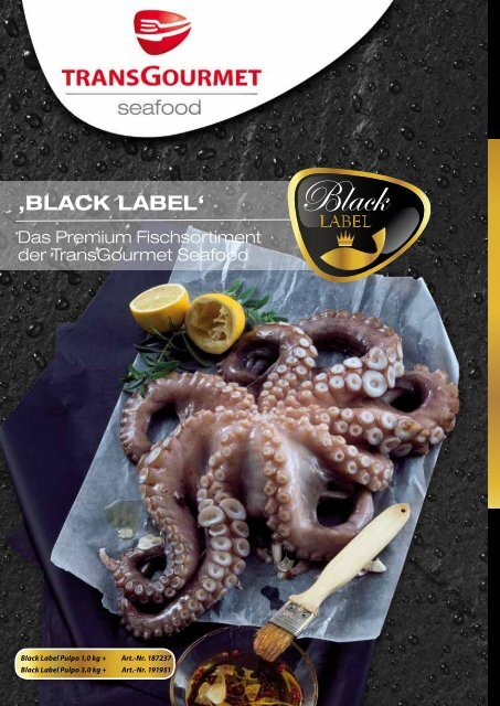 ‚BLACK LABEL' - TransGourmet Seafood