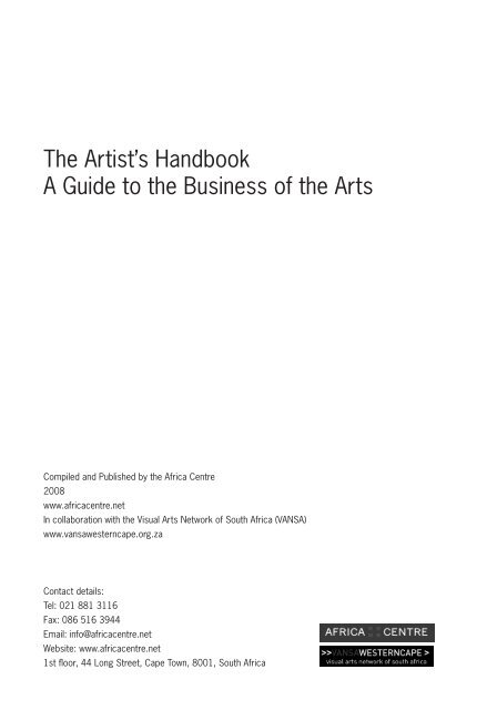 The Artist's Handbook A Guide to the Business of the ... - Arts In Africa