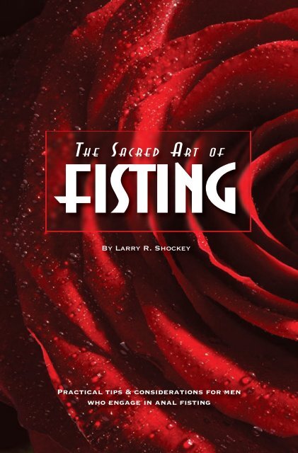 The Sacred Art of Fisting