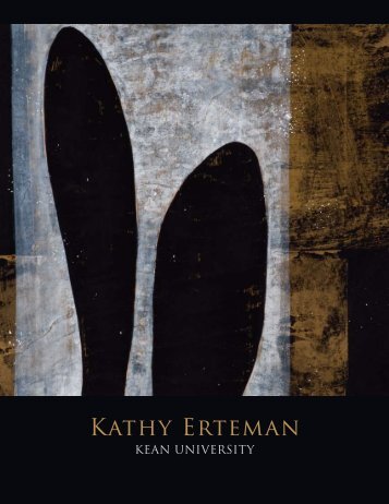 Kathy Erteman: Monoprints and Clay - Kean University
