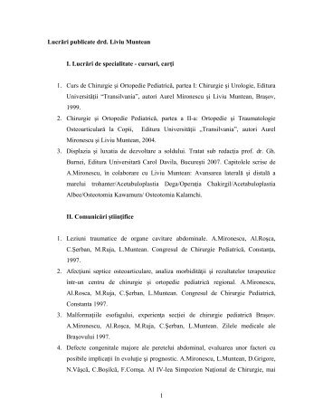 1 Lucrări publicate drd. Liviu Muntean I. Lucrări de specialitate ...