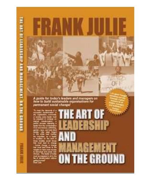 art of leadership and management - Frank Julie & Associates