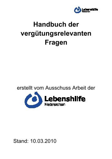 Handbuch der vergütungsrelevanten Fragen - Lebenshilfe für ...