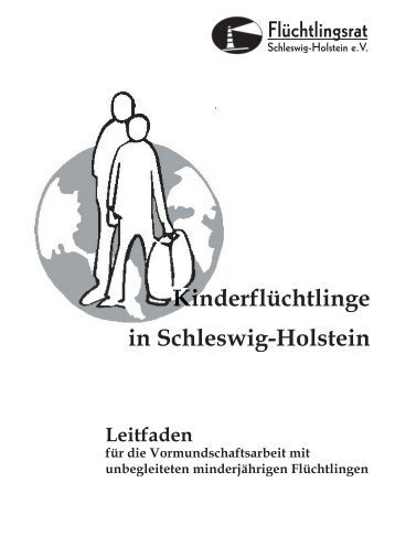 Kinderflüchtlinge in Schleswig-Holstein - Flüchtlingsrat Schleswig ...